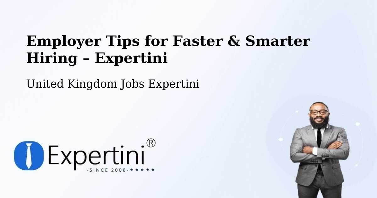 Employer Tips for Hiring & Recruitment – Abingdon - Abingdon, United Kingdom Jobs Expertini