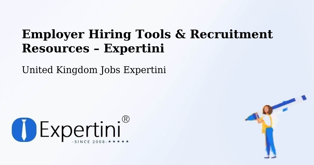 Employer Hiring Tools & Recruitment Resources – Abingdon - Abingdon, United Kingdom Jobs Expertini