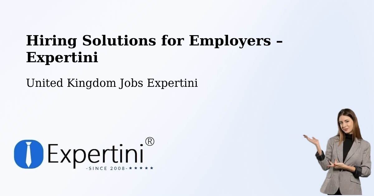 Hiring Solutions for Employers in Abingdon - Abingdon, United Kingdom Jobs Expertini